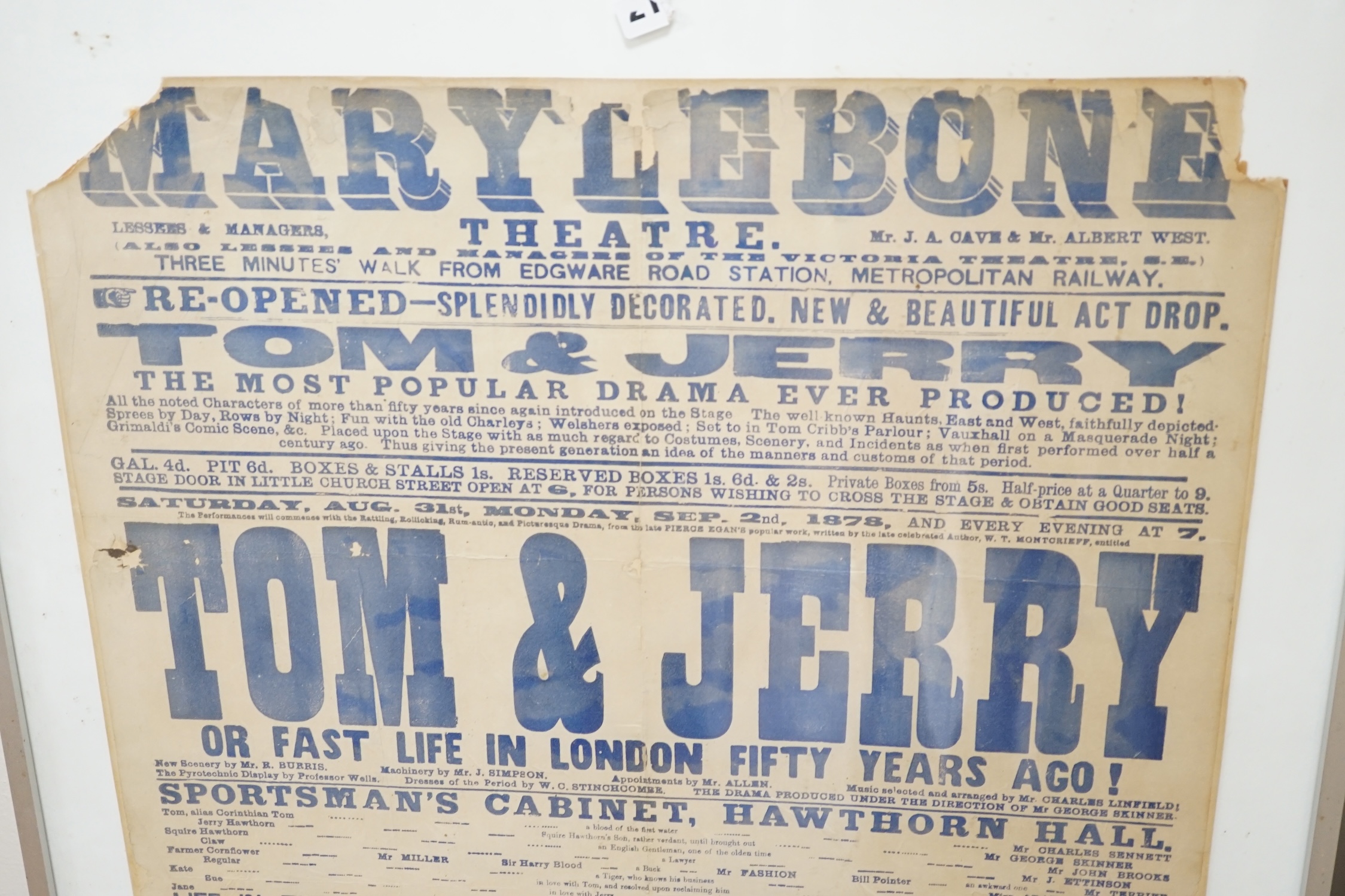 A Marylebone Theatre playbill for Tom and Jerry and other performances, circa September 1878, 76 x 51cm. Condition - poor